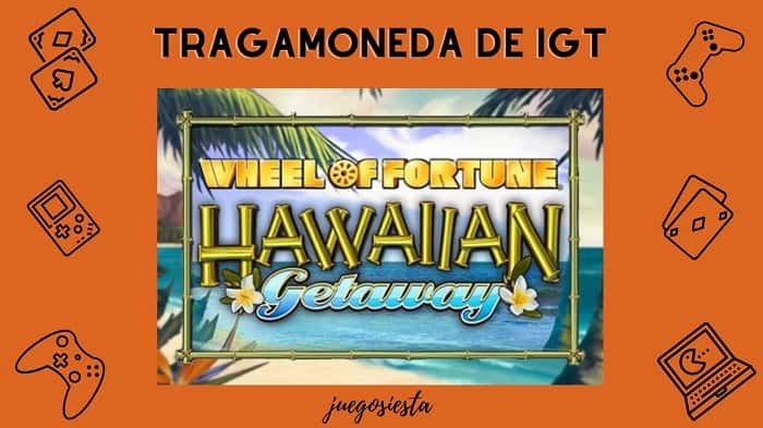 wheel of fortune hawaiian getaway igt